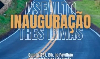Inauguração da revitalização da estrada Mercedes/Três Irmãs ocorre hoje(28)