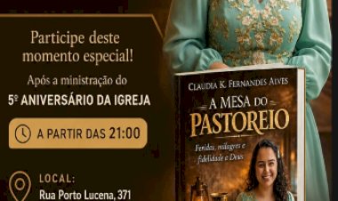 Lançamento do livro “A Mesa do Pastoreio” marca celebração de 5 anos da Igreja Missão Resgatar e Restaurar