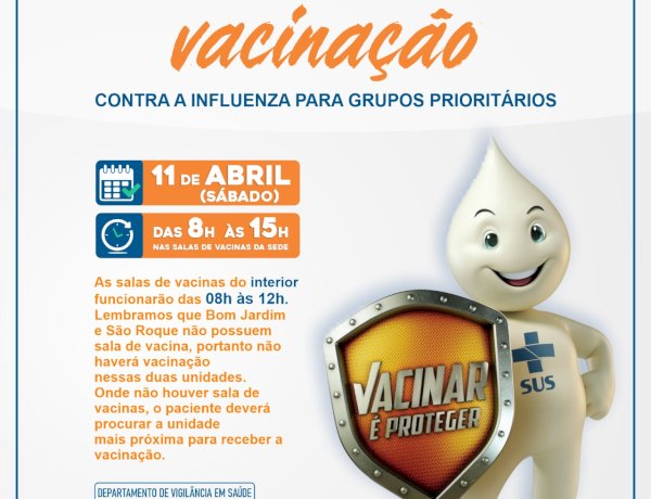 Dia D de Vacinação contra a Influenza será neste sábado em Marechal Rondon