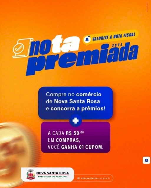 Amanhã (15) tem sorteio da Campanha Nota Premiada em Nova Santa Rosa