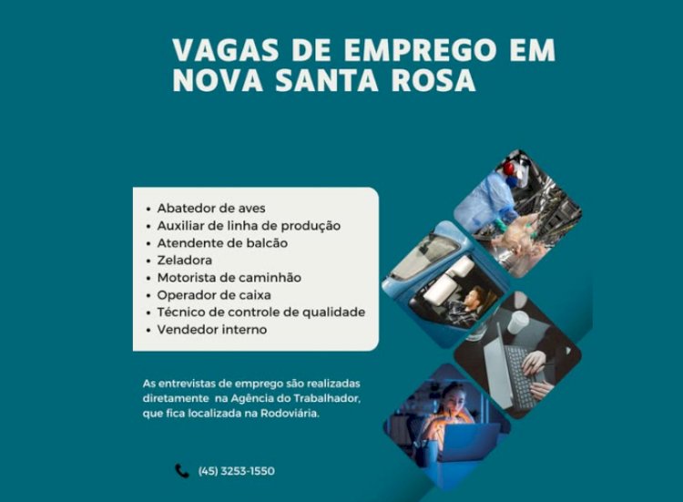 Agência do Trabalhador de Nova Santa Rosa oferece vagas em diversas áreas