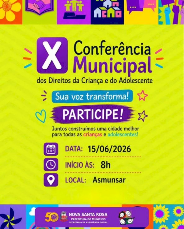 Nova Santa Rosa realiza X Conferência Municipal dos Direitos da Criança e do Adolescente na próxima segunda-feira