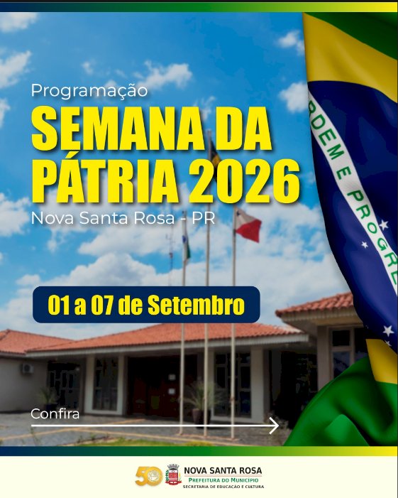 Nova Santa Rosa terá programação cívica em celebração à Semana da Pátria