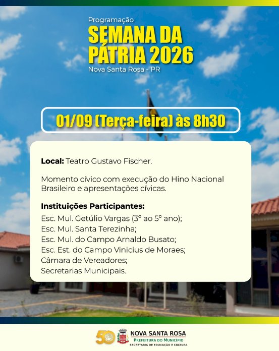 Nova Santa Rosa terá programação cívica em celebração à Semana da Pátria