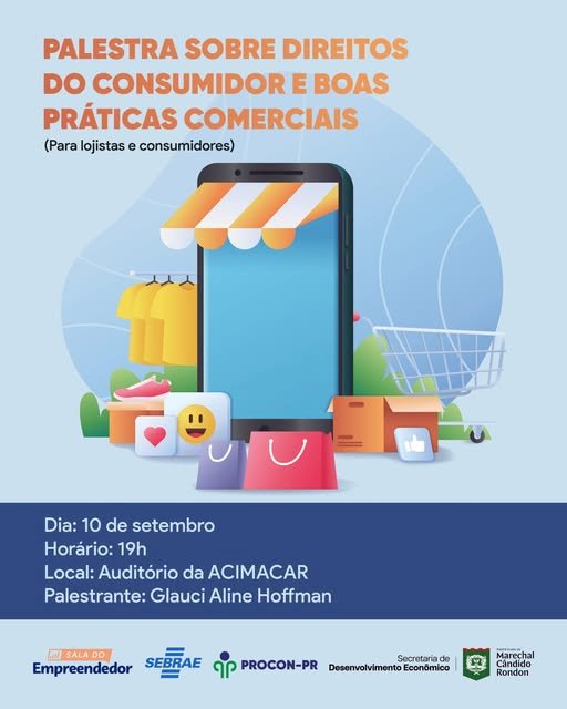 Palestra gratuita sobre direitos do consumidor e boas práticas comerciais acontece  HOJE (10)