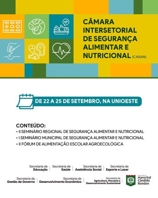 Marechal Cândido Rondon recebe encontros de Segurança Alimentar e Nutricional a partir de segunda-feira (22)
