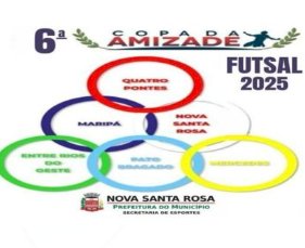 Finais da 6ª Copa Amizade de Futsal acontecem nesta quinta-feira (02) em Nova Santa Rosa