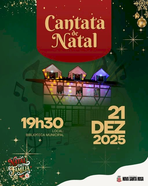 Cantata Natalina encerra programação do Natal da Família 2025 em Nova Santa Rosa